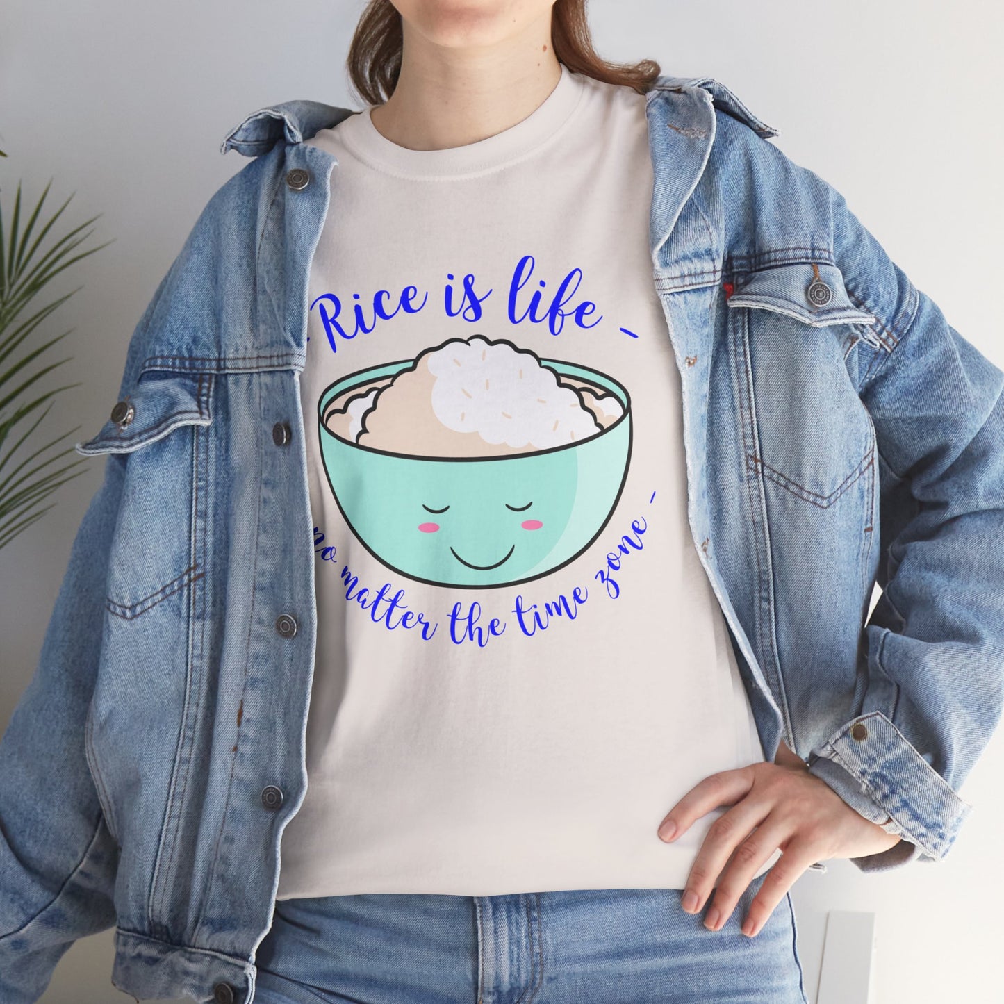 Rice is Life No Matter the Time Zone Cotton Tee