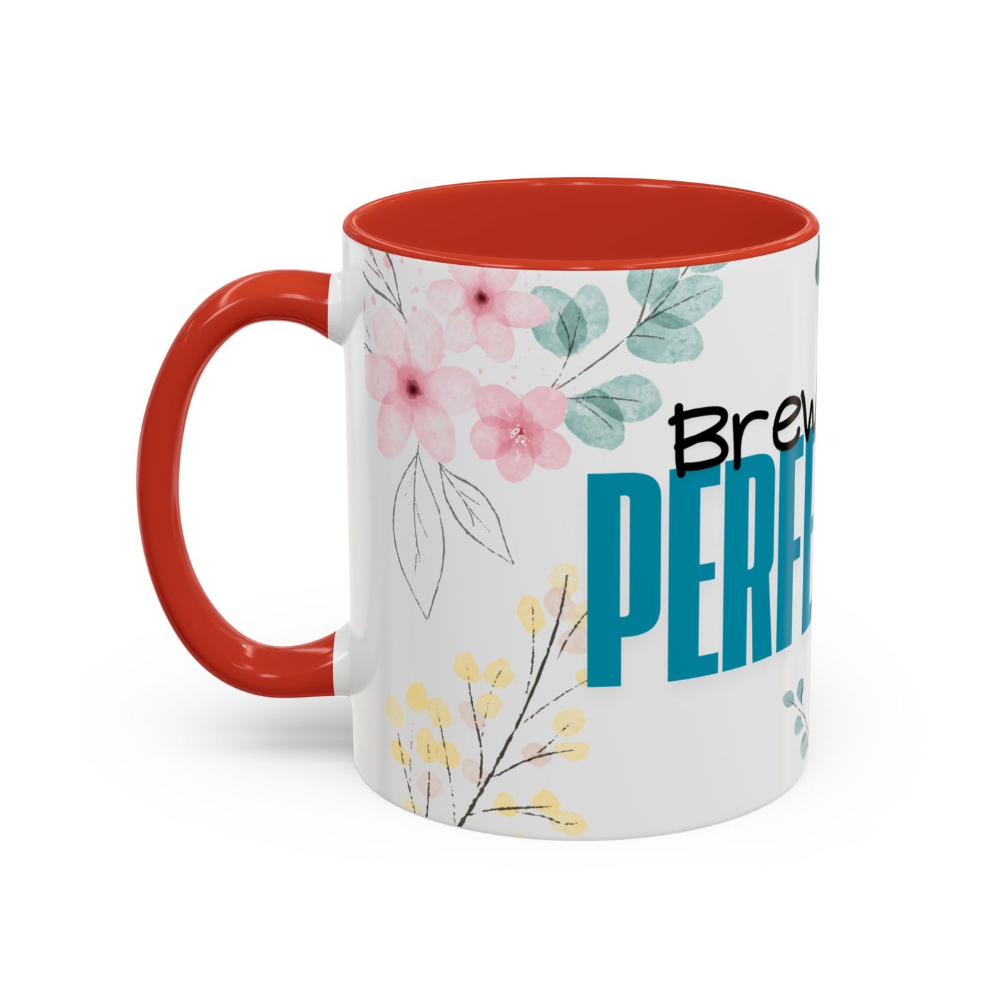 "Brewed for Perfection" Coffee Mug