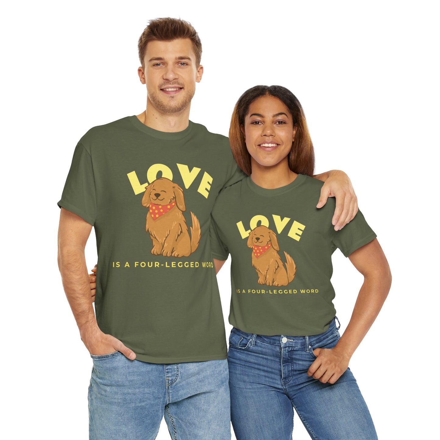 Love is a Four-Legged Word Tee