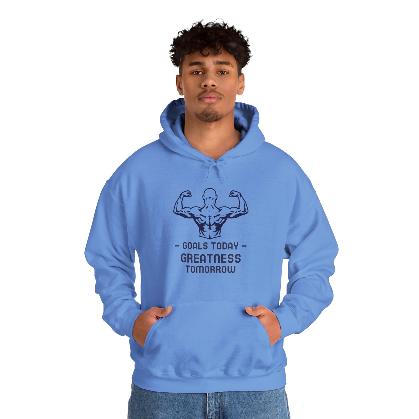 Goals Today Greatness Tomorrow Hoodie