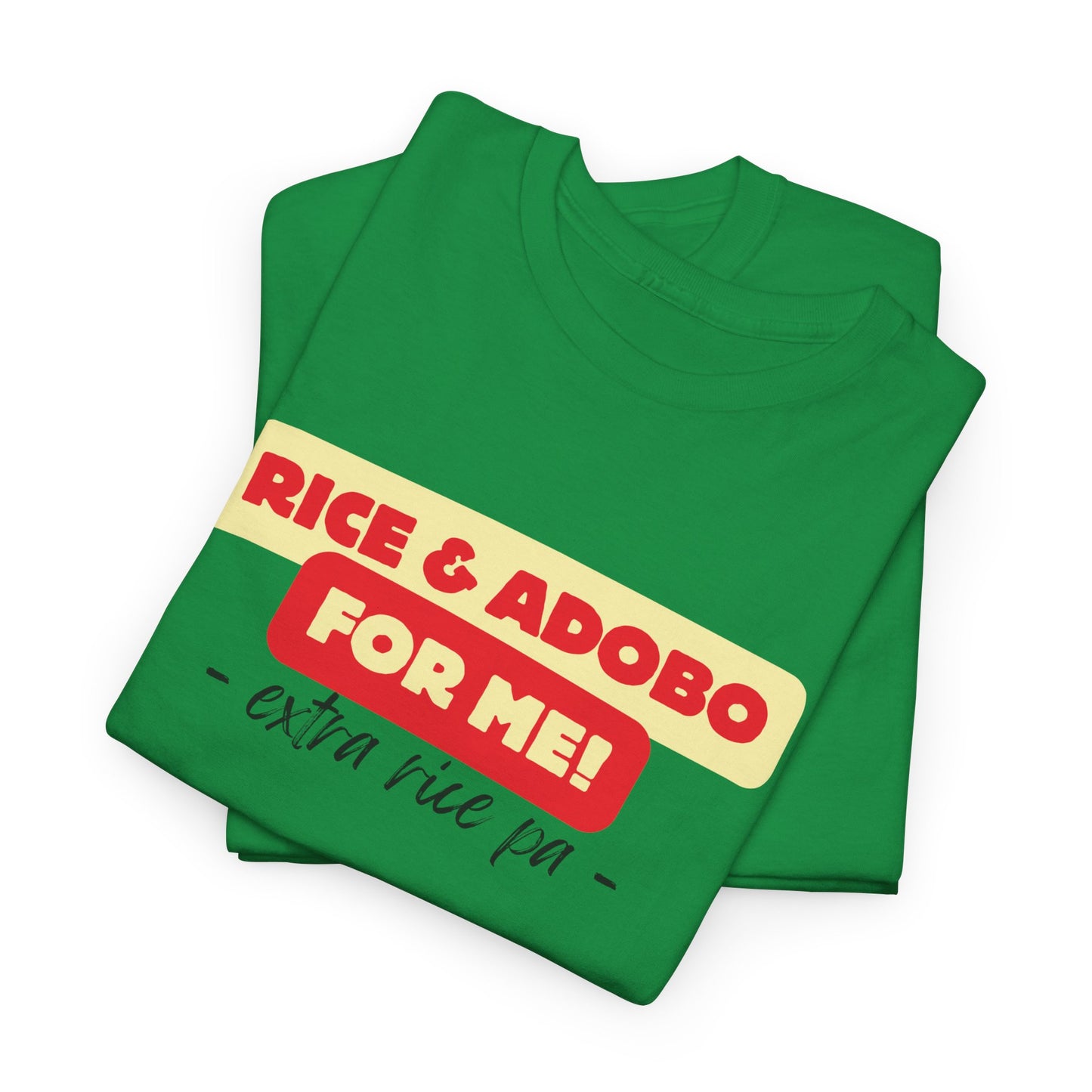 Rice and Adobo For Me Cotton Tee