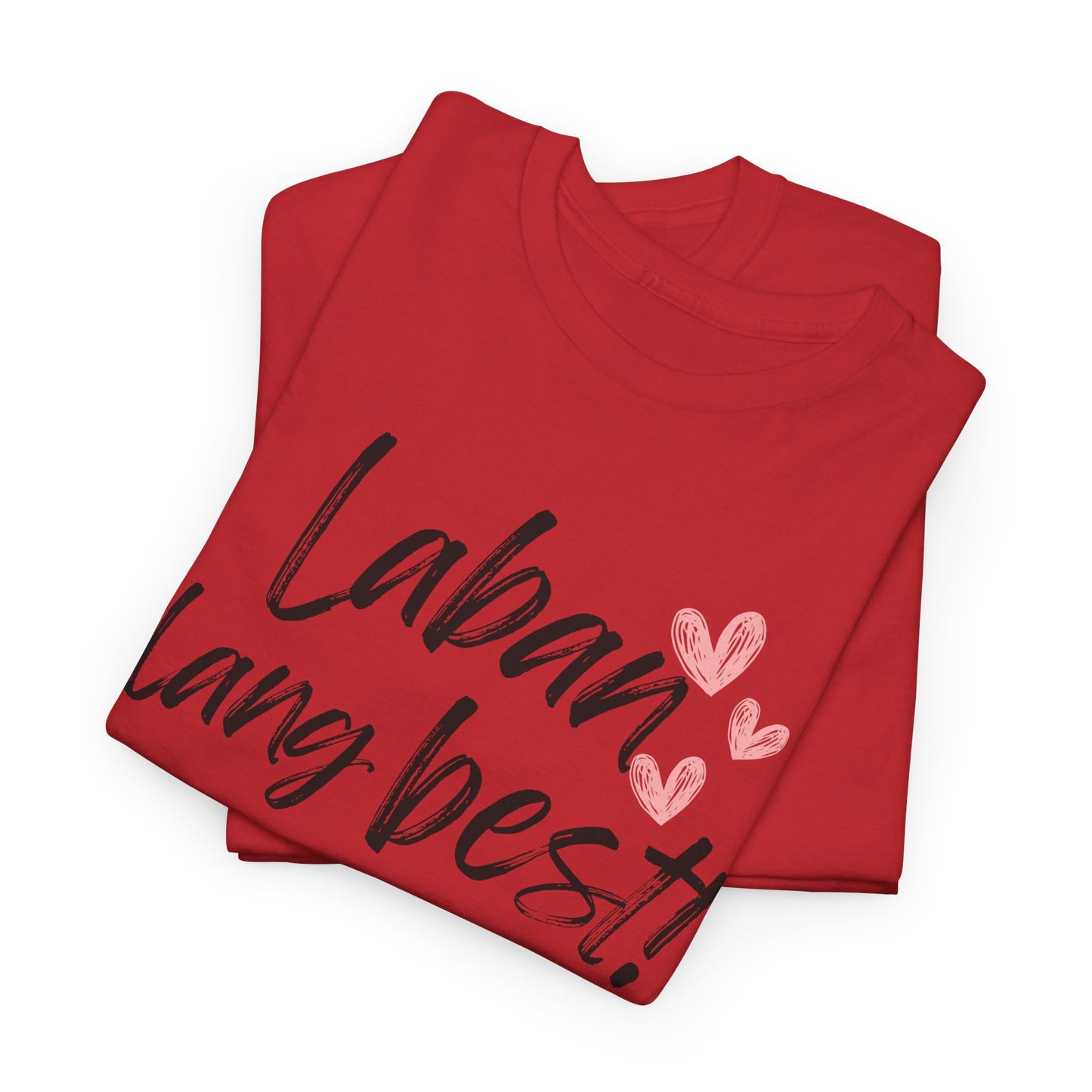 Laban Lang Best! Women's Cotton Tee