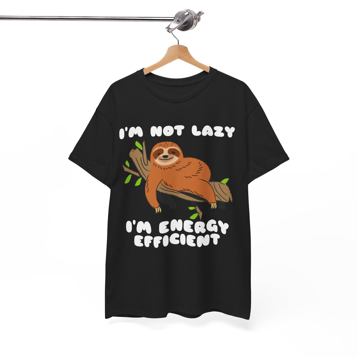 I'm Not Lazy I'm Energy Efficient Men's Tee