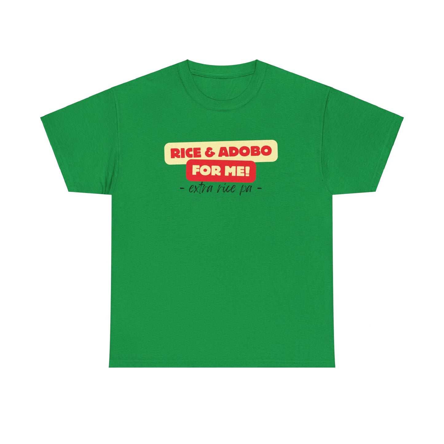 Rice and Adobo For Me Cotton Tee