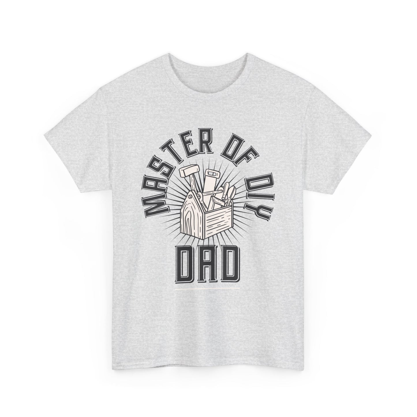 Dad: Master of DIY Men's Tee