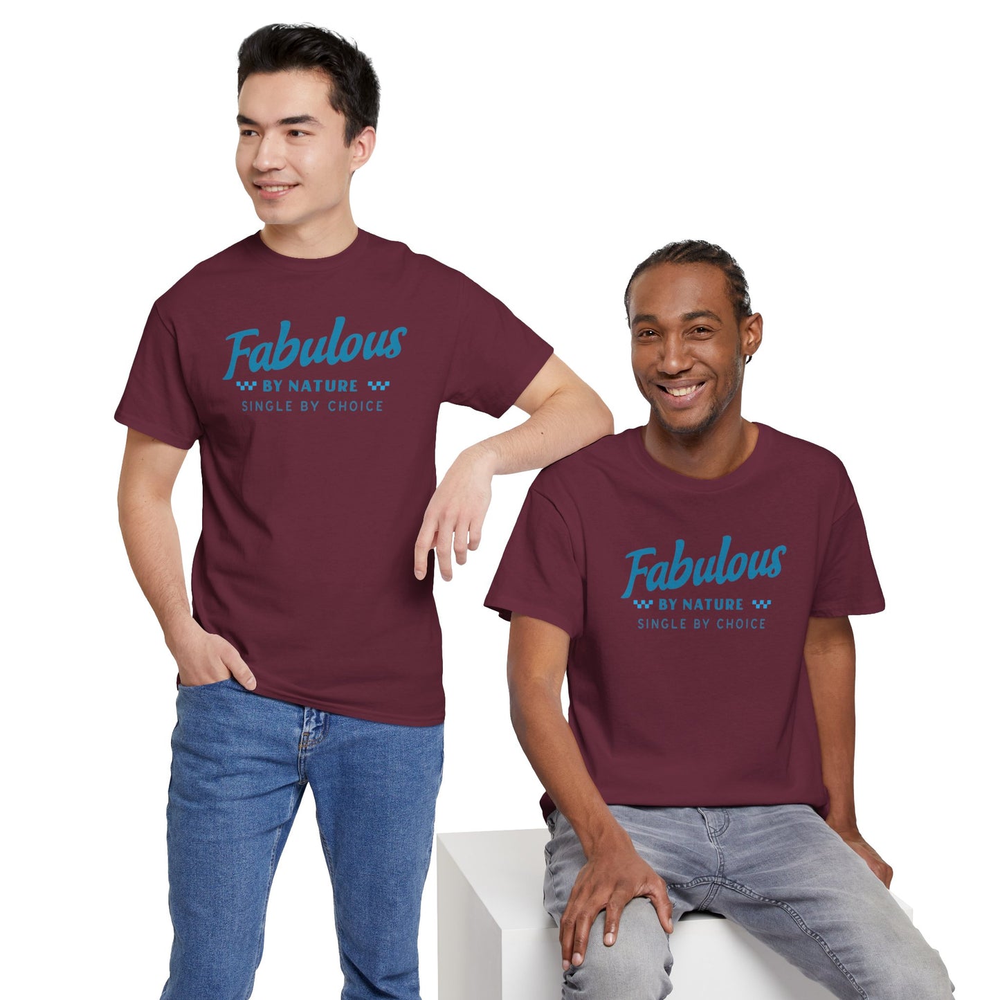 Fabulous by Nature Single by Choice Men's Cotton Tee