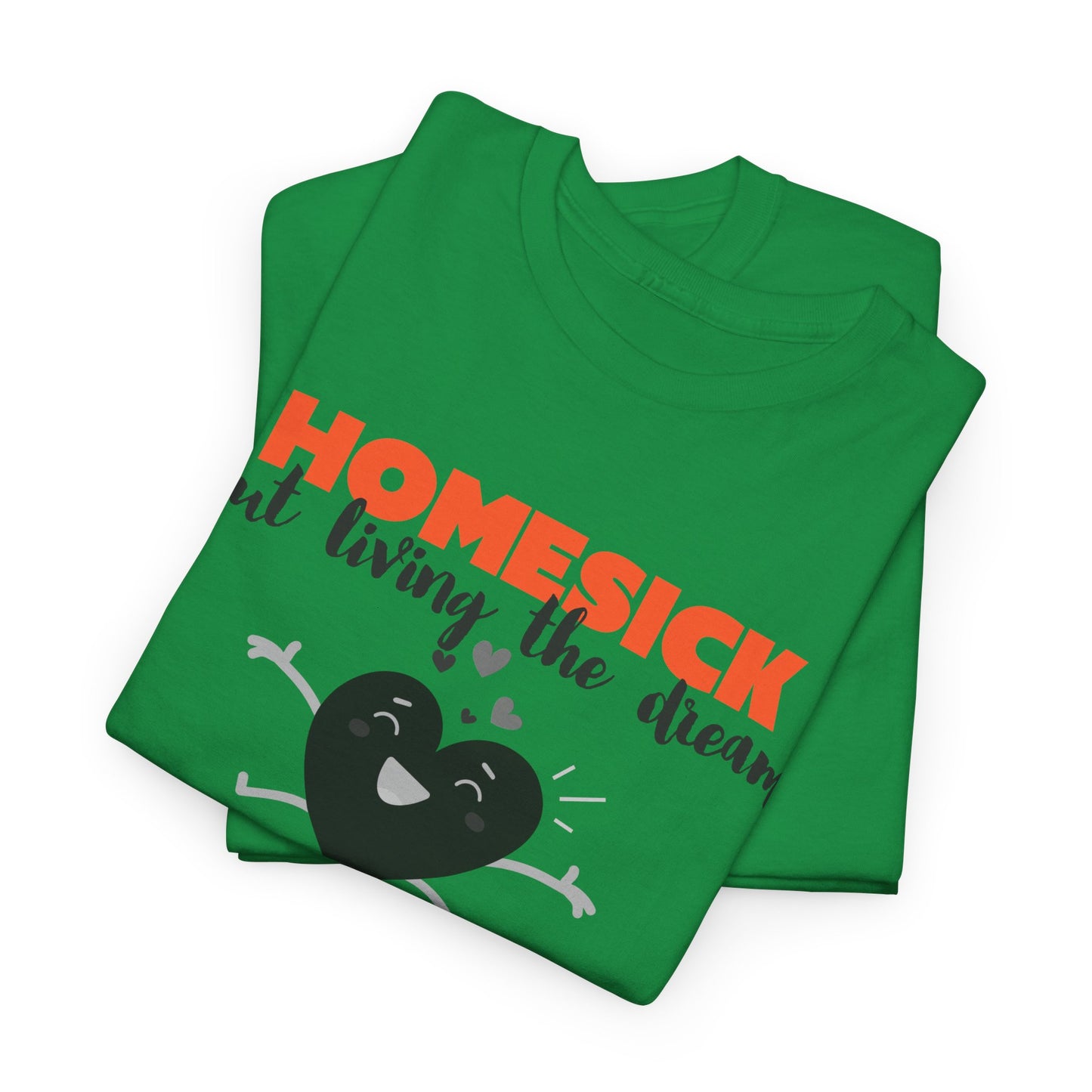 Homesick But Living the Dream Cotton Tee