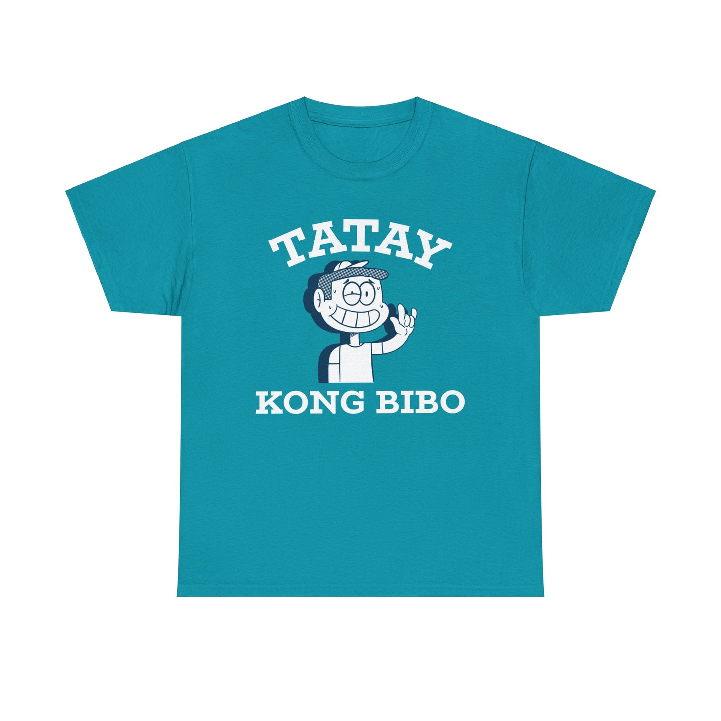 Tatay Kong Bibo Cotton Tee