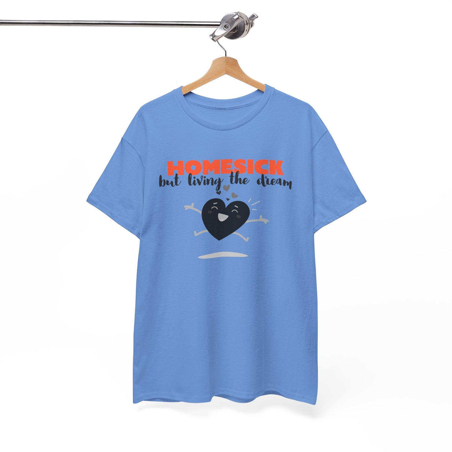 Homesick But Living the Dream Cotton Tee