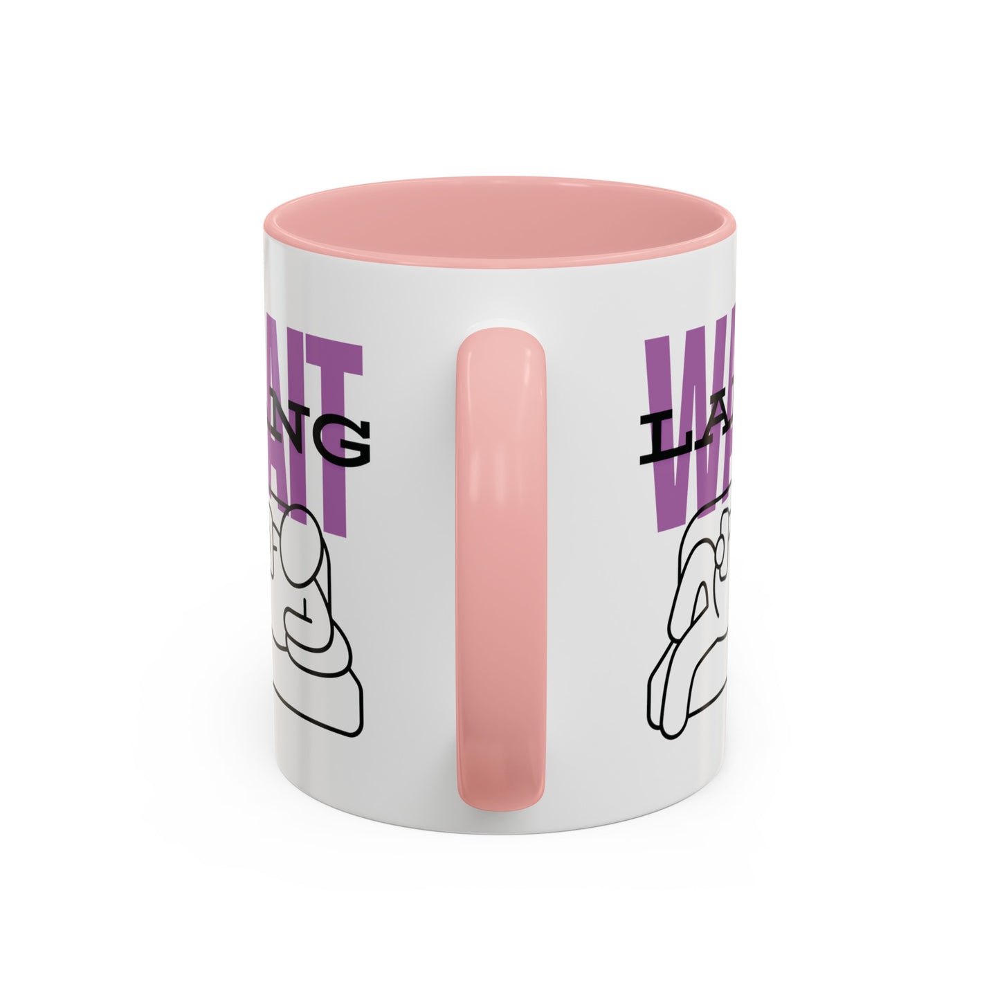 Wait Lang Coffee Mug