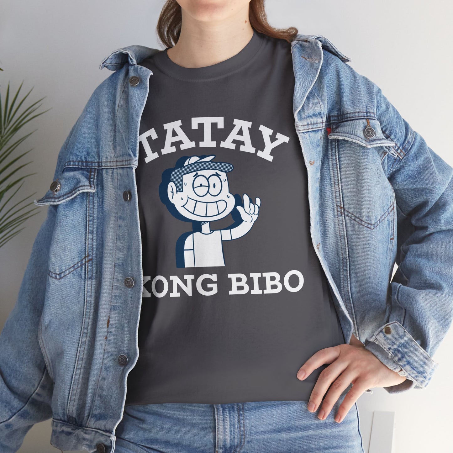 Tatay Kong Bibo Cotton Tee