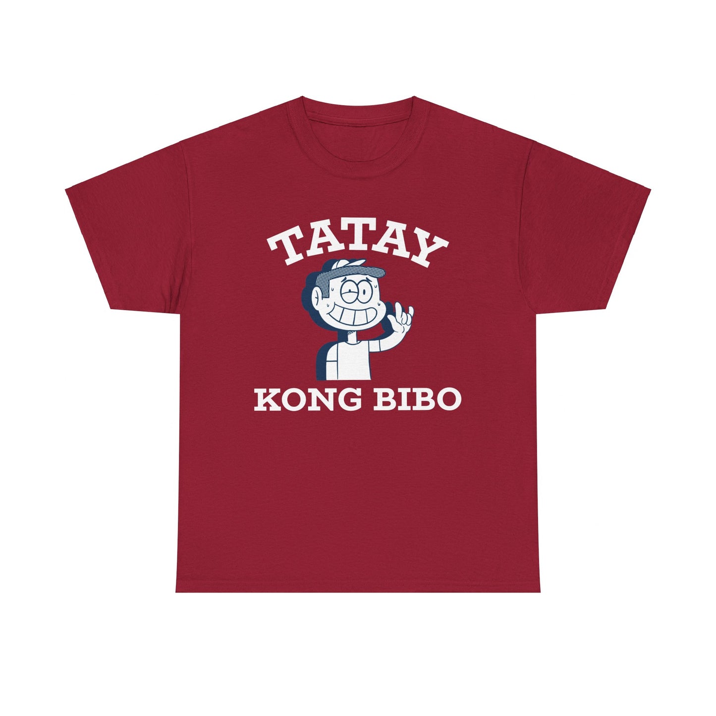 Tatay Kong Bibo Cotton Tee