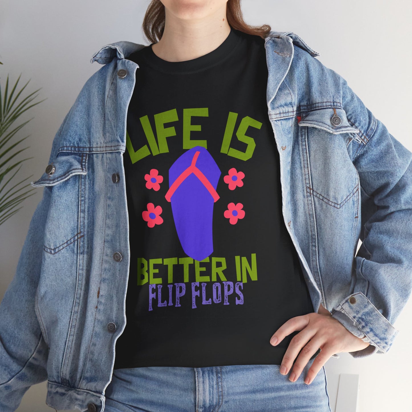 Life Is Better in Flip Flops Women 's Cotton Tee