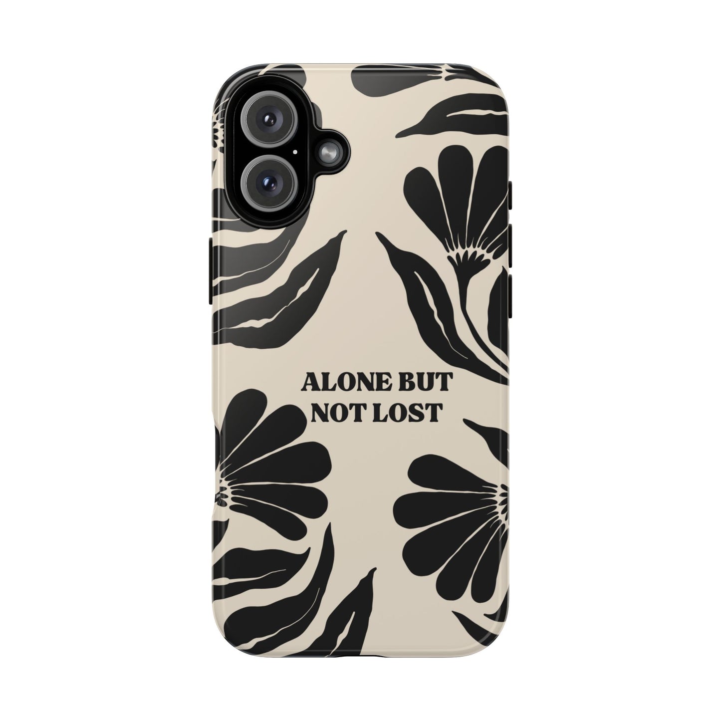 'Alone But Not Lost' Phone Case