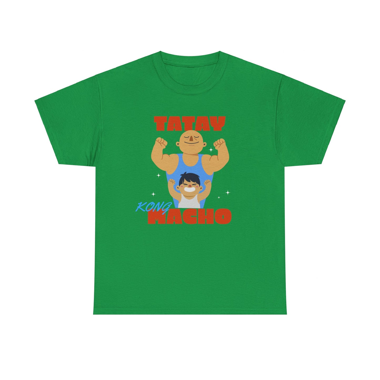 Tatay Kong Macho Cotton Tee