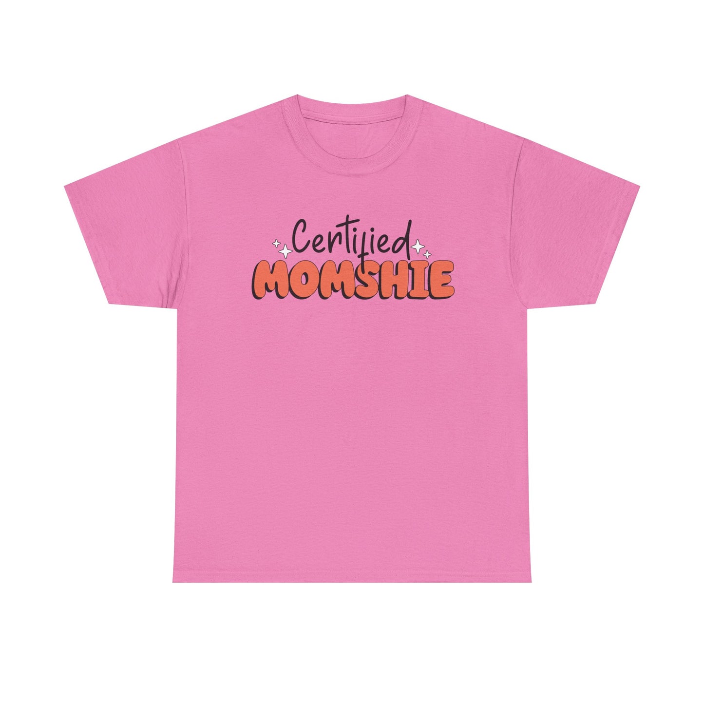 Certified Momshie Tee