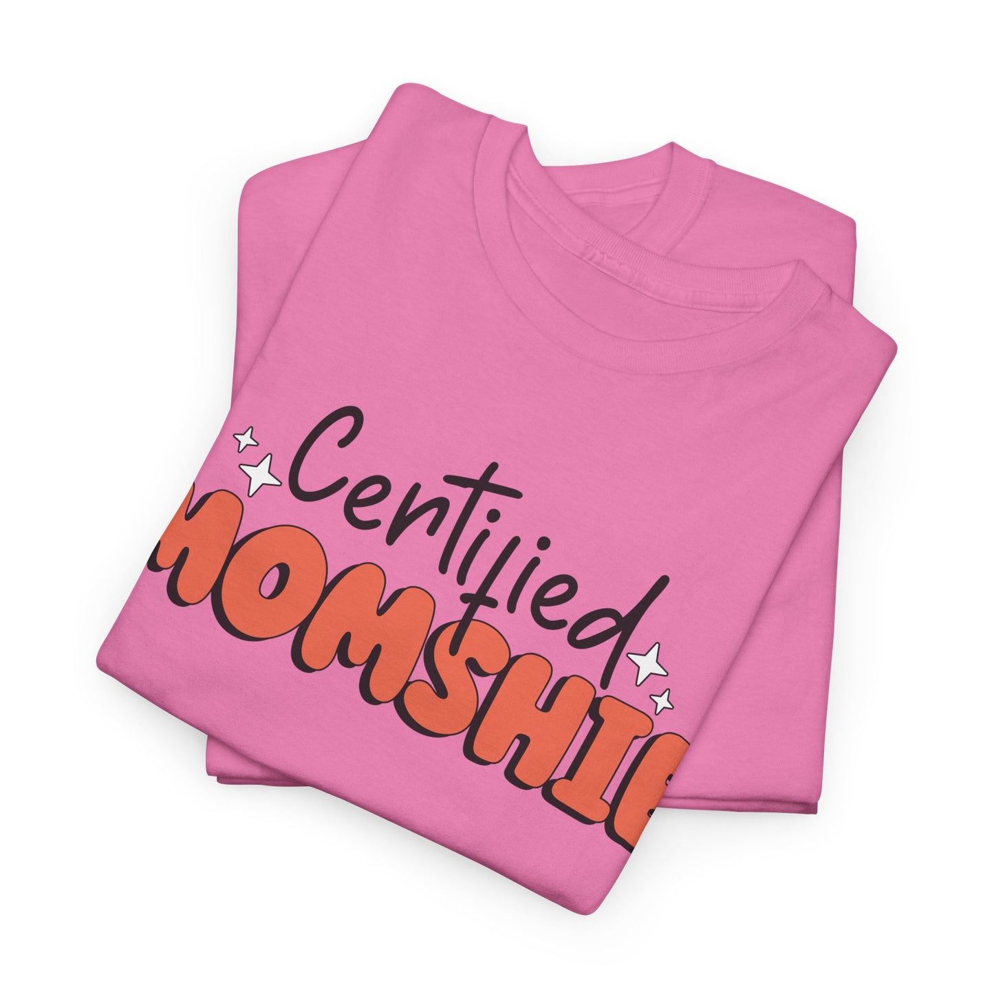 Certified Momshie Tee