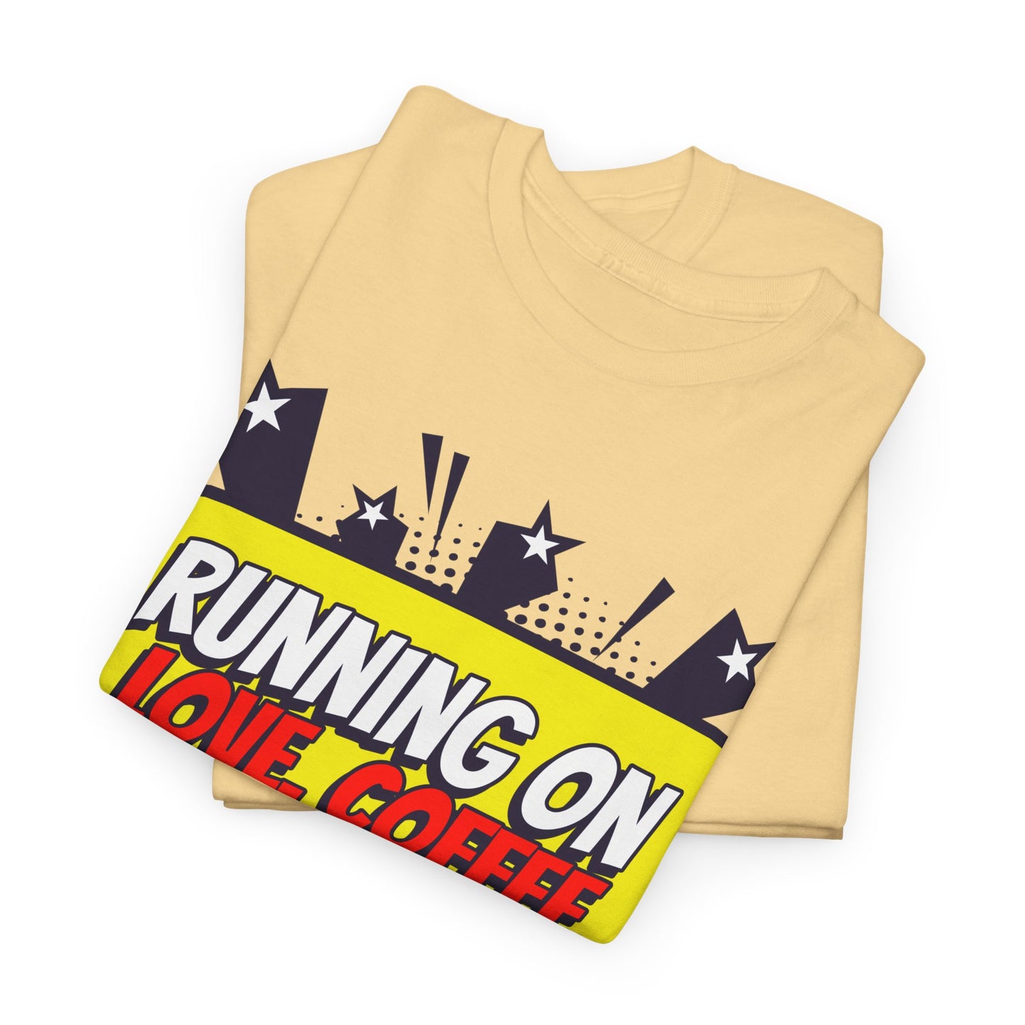 Running on Love, Coffee & Tsismis Tee
