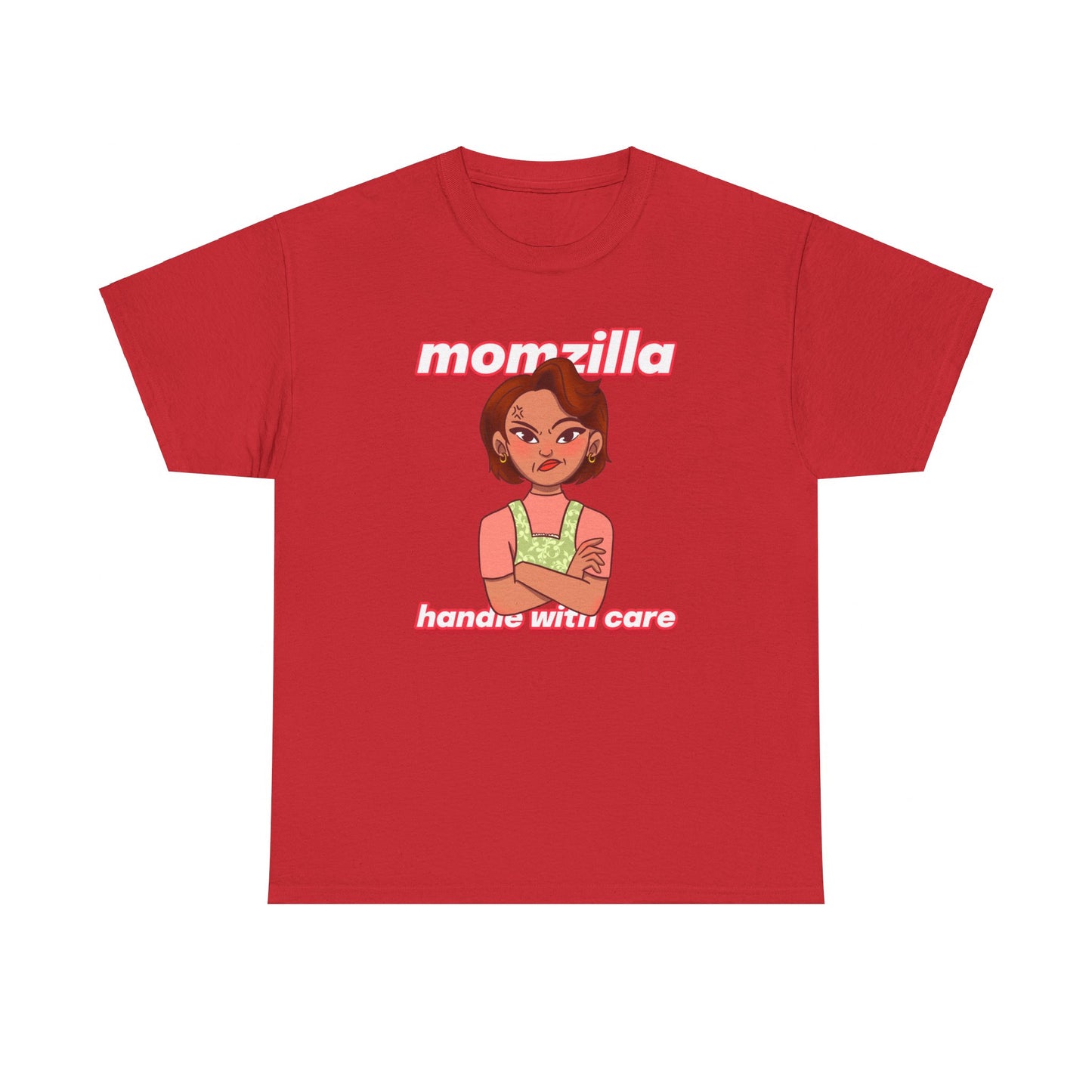Momzilla Handle with Care Women's Tee