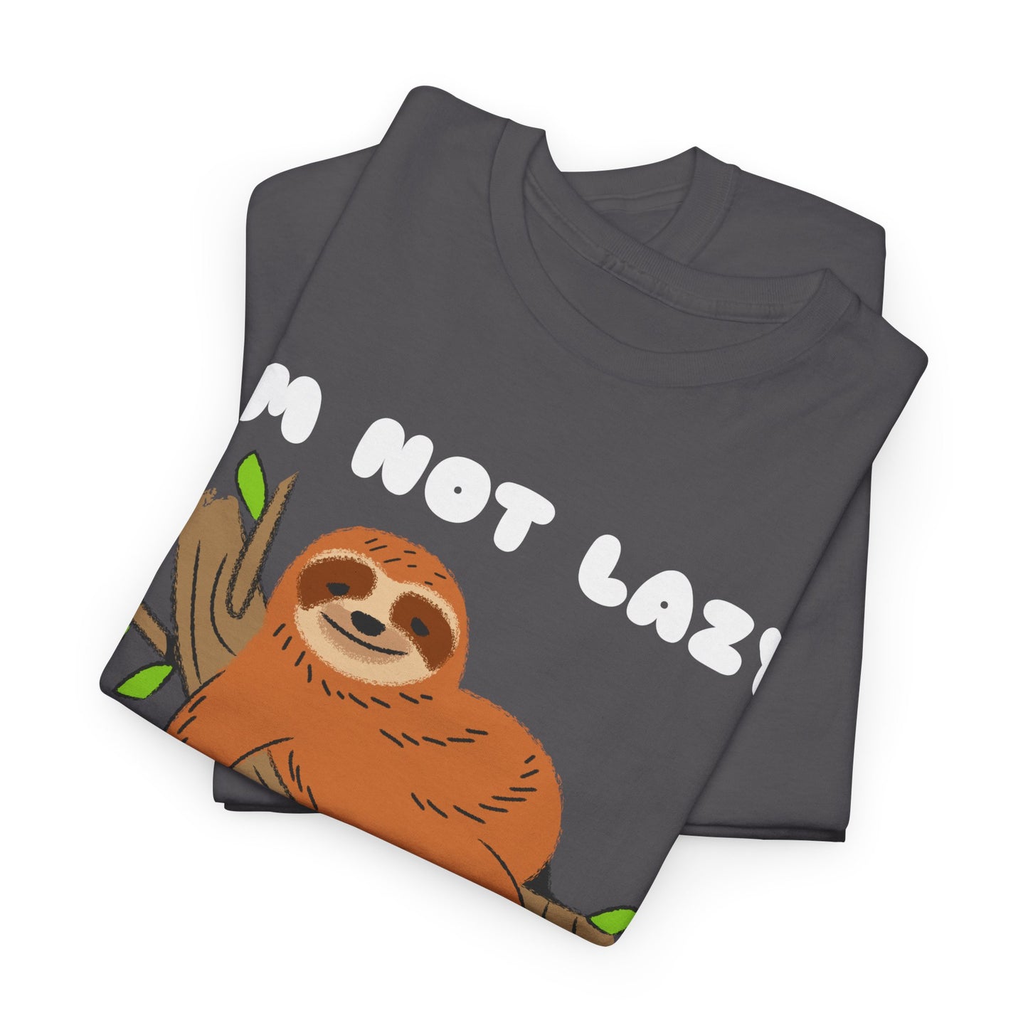 I'm Not Lazy I'm Energy Efficient Men's Tee