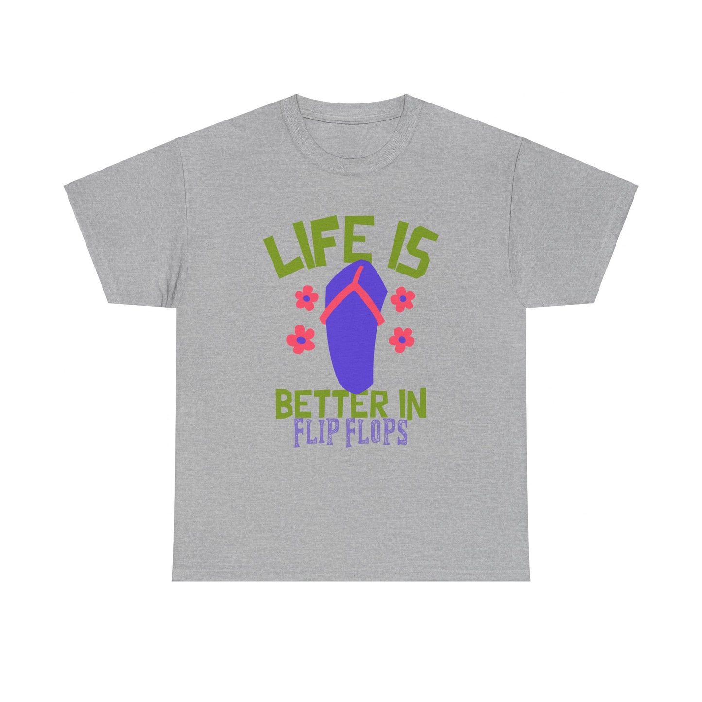 Life Is Better in Flip Flops Women 's Cotton Tee