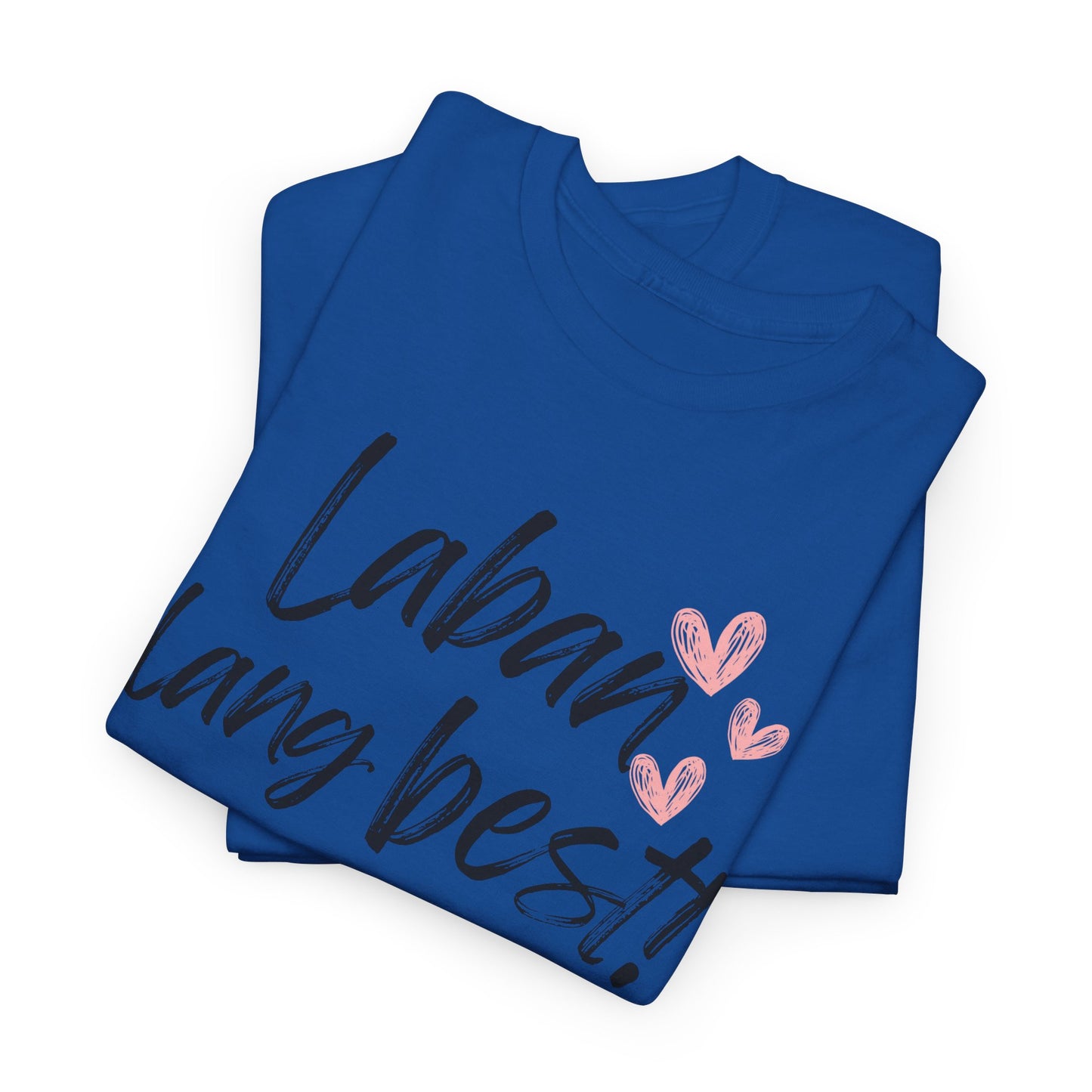 Laban Lang Best! Women's Cotton Tee
