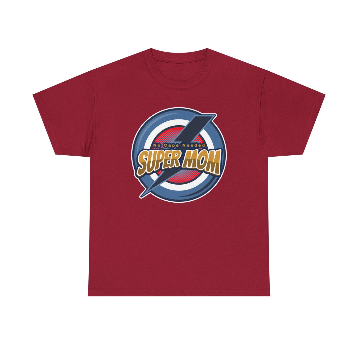 Super Mom No Cape Needed Tee