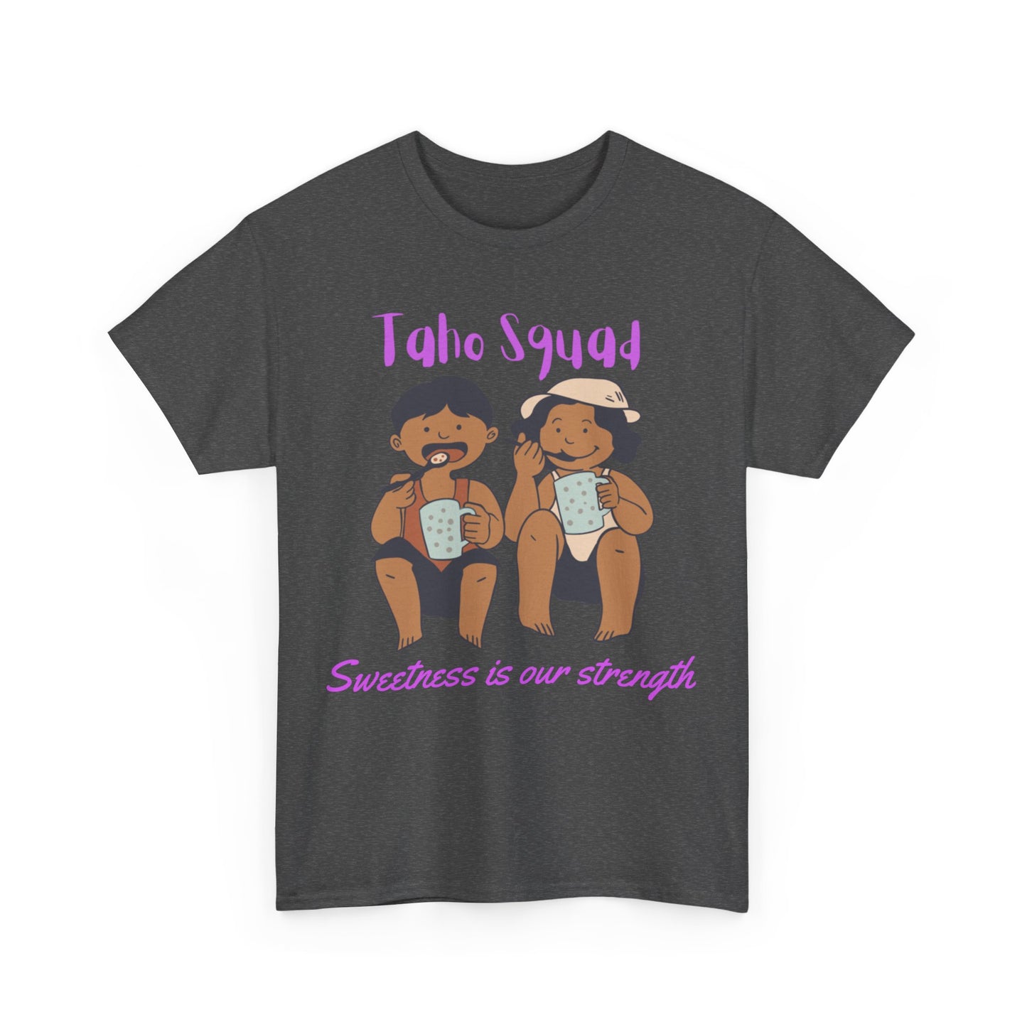 Taho Squad: Sweetness is Our Strength Women's Tee