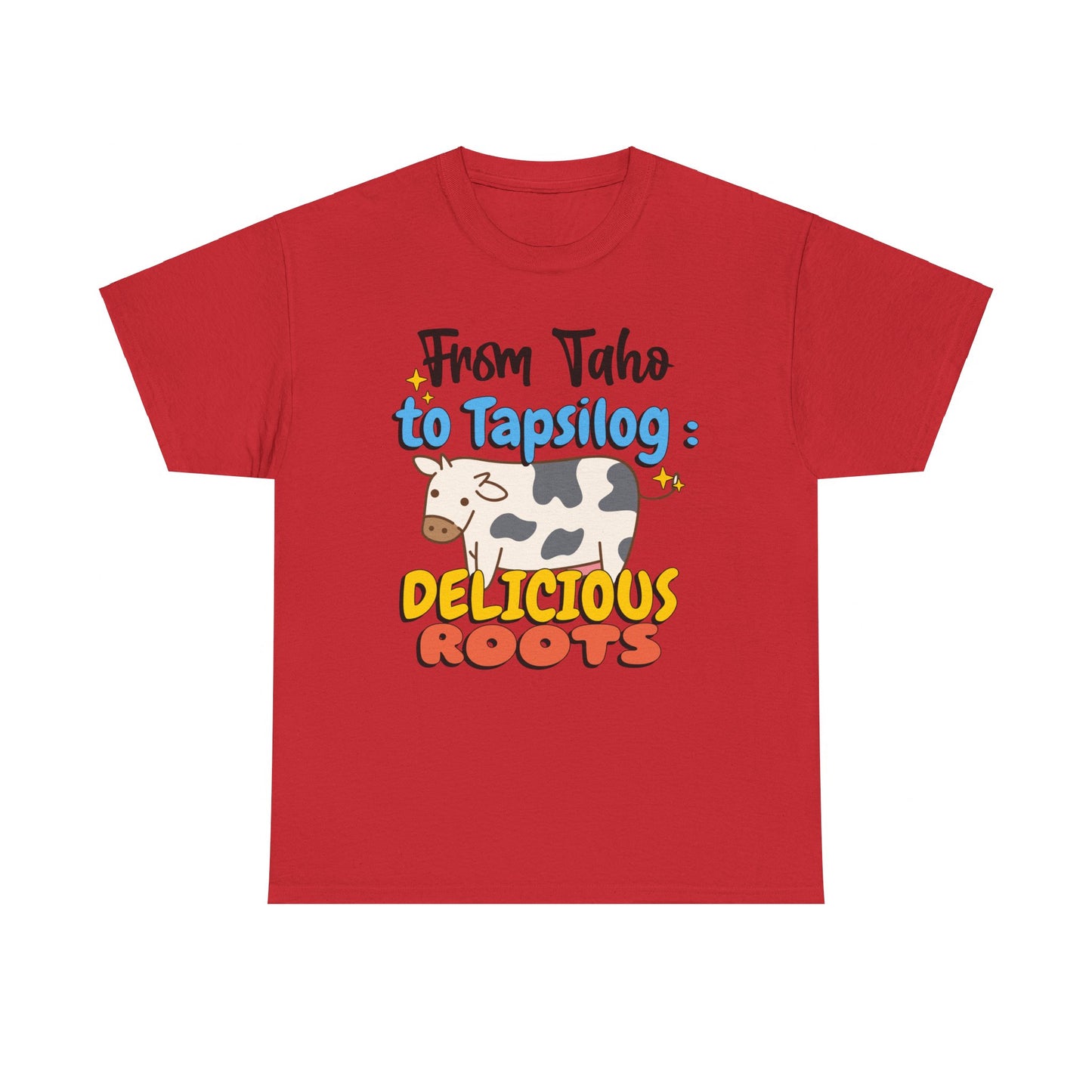 From Taho to Tapsilog: Delicious Roots Women's Tee