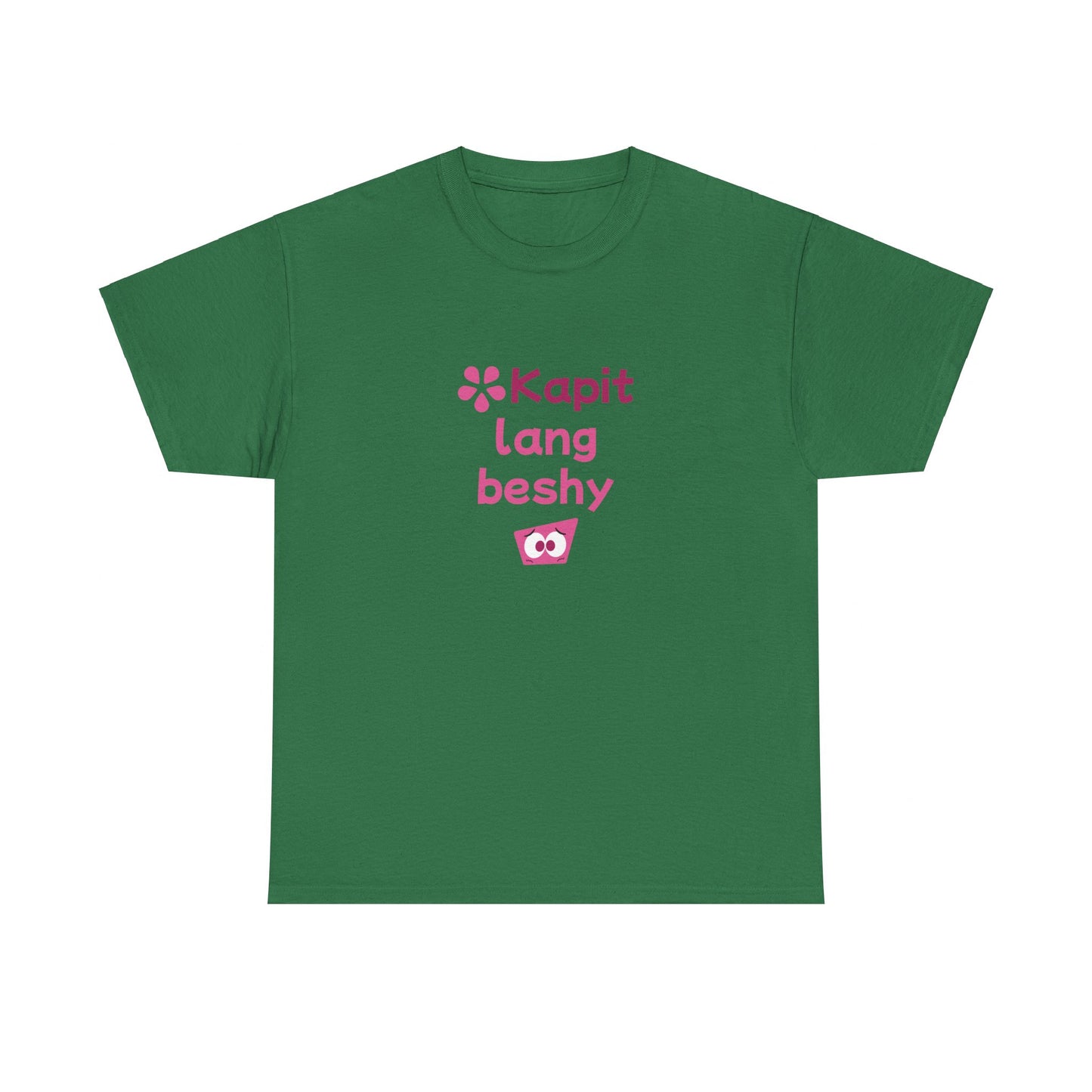 Kapit Lang Beshy Cotton Tee