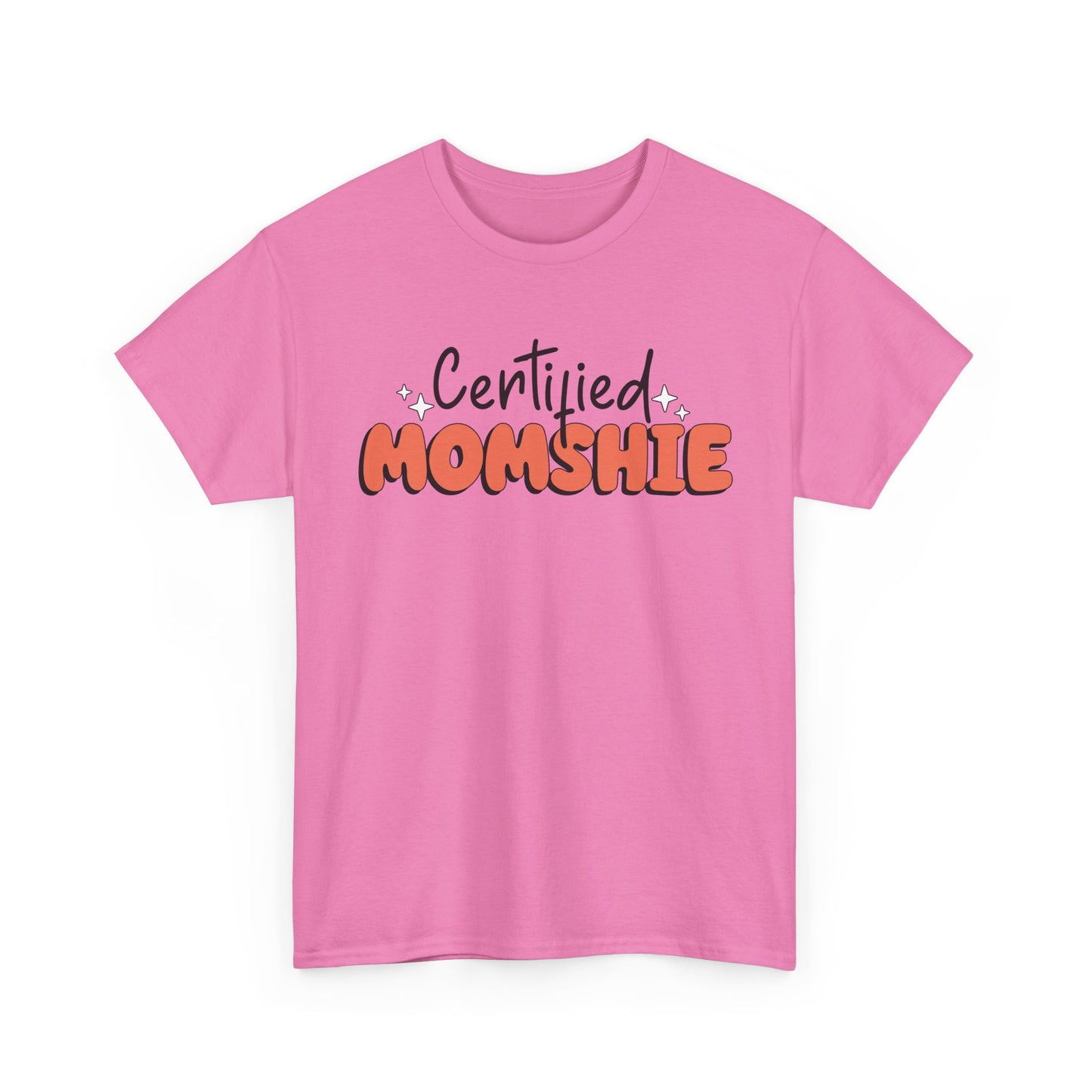 Certified Momshie Tee