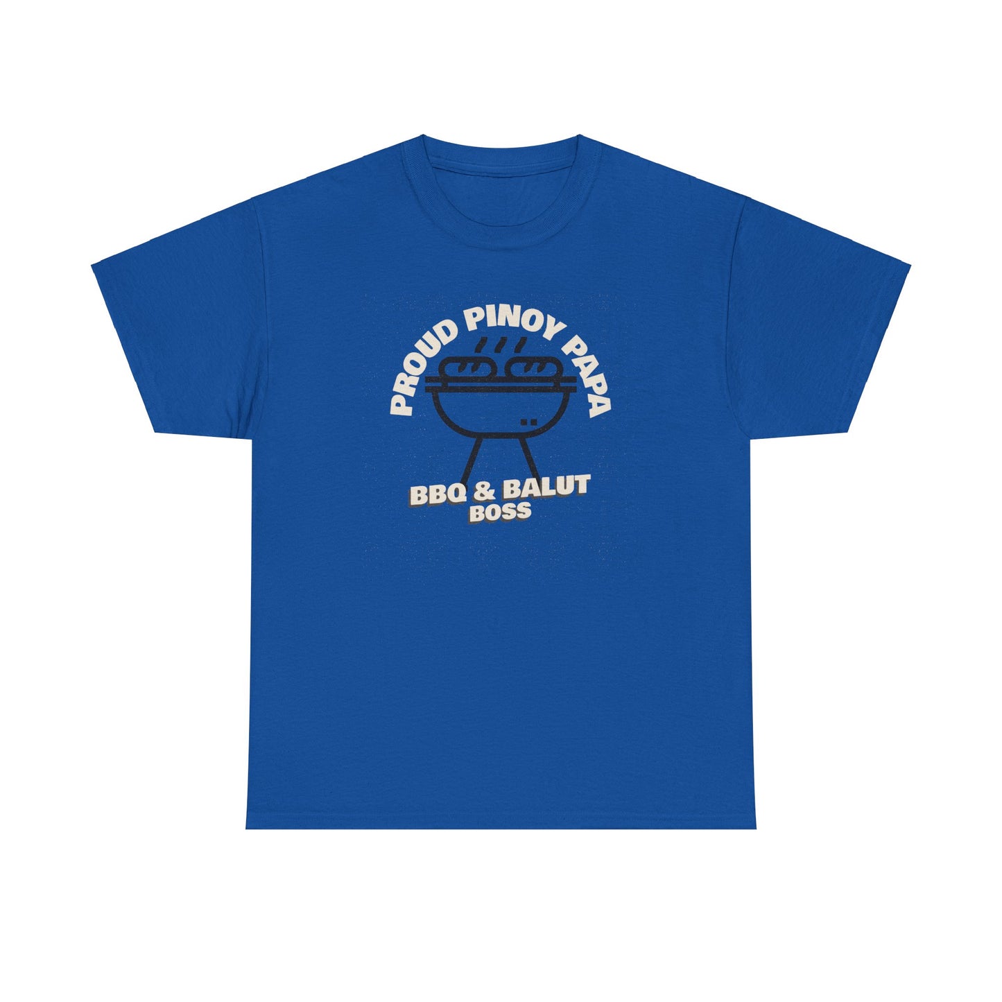 Proud Pinoy Papa BBQ and Balut Boss Men's Tee
