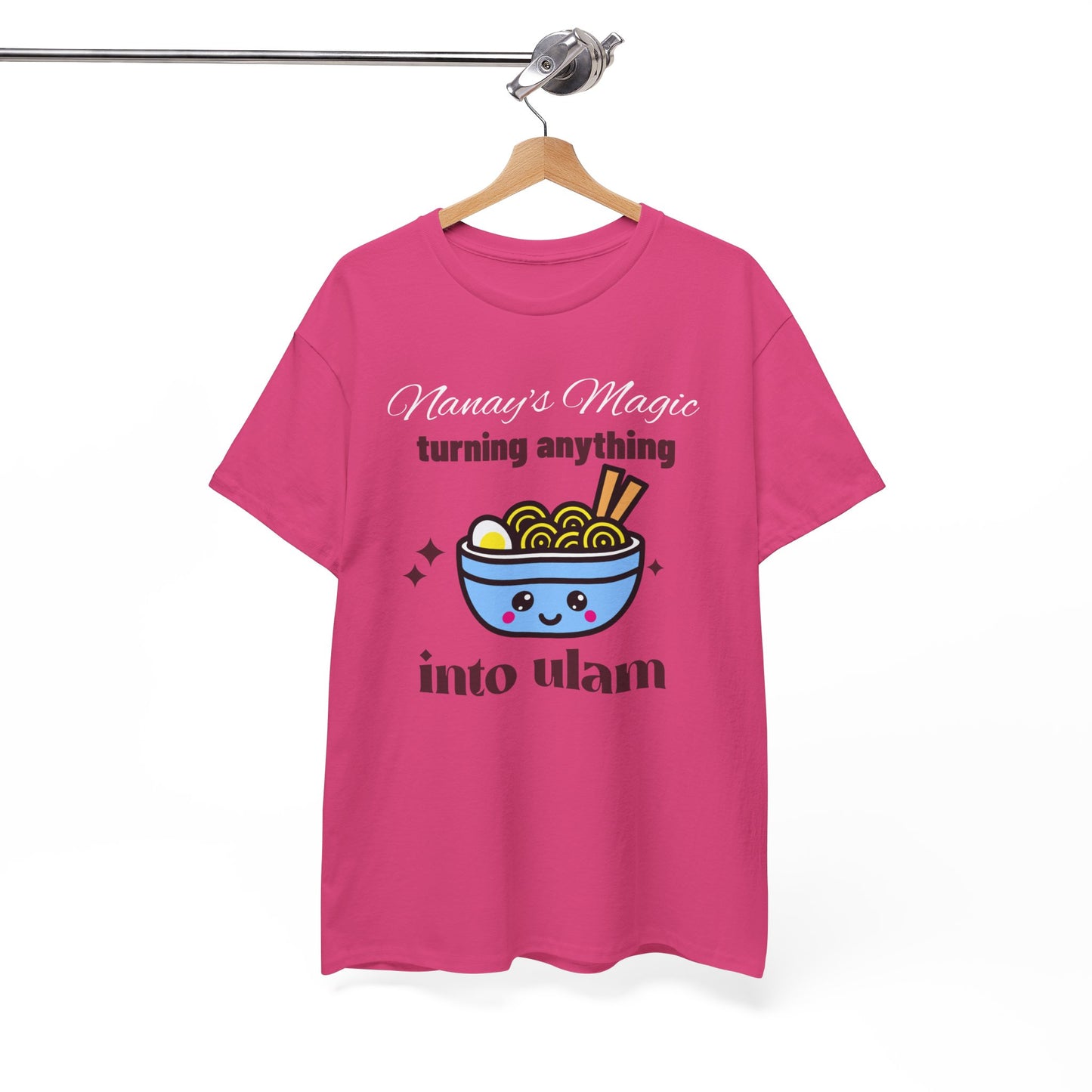 Nanay's Magic Turning Anything Into Ulam Women's Tee