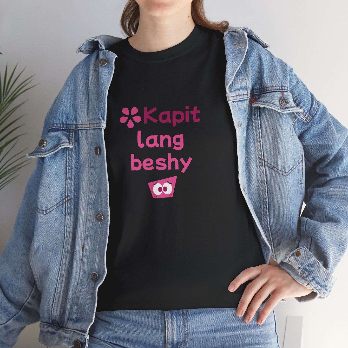 Kapit Lang Beshy Cotton Tee