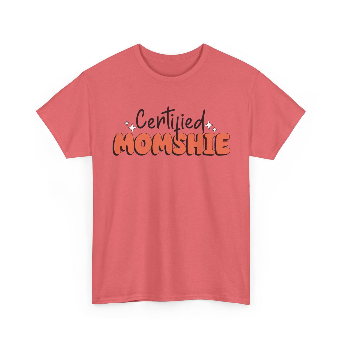 Certified Momshie Tee