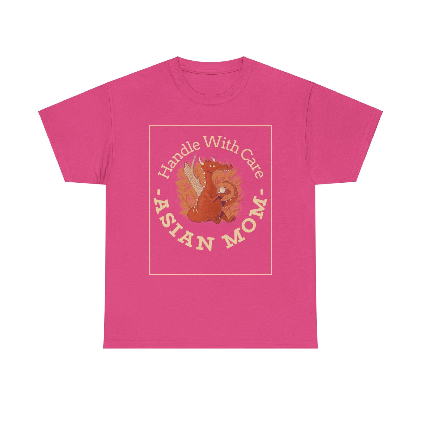 Asian Mom Handle With Care Women's Tee