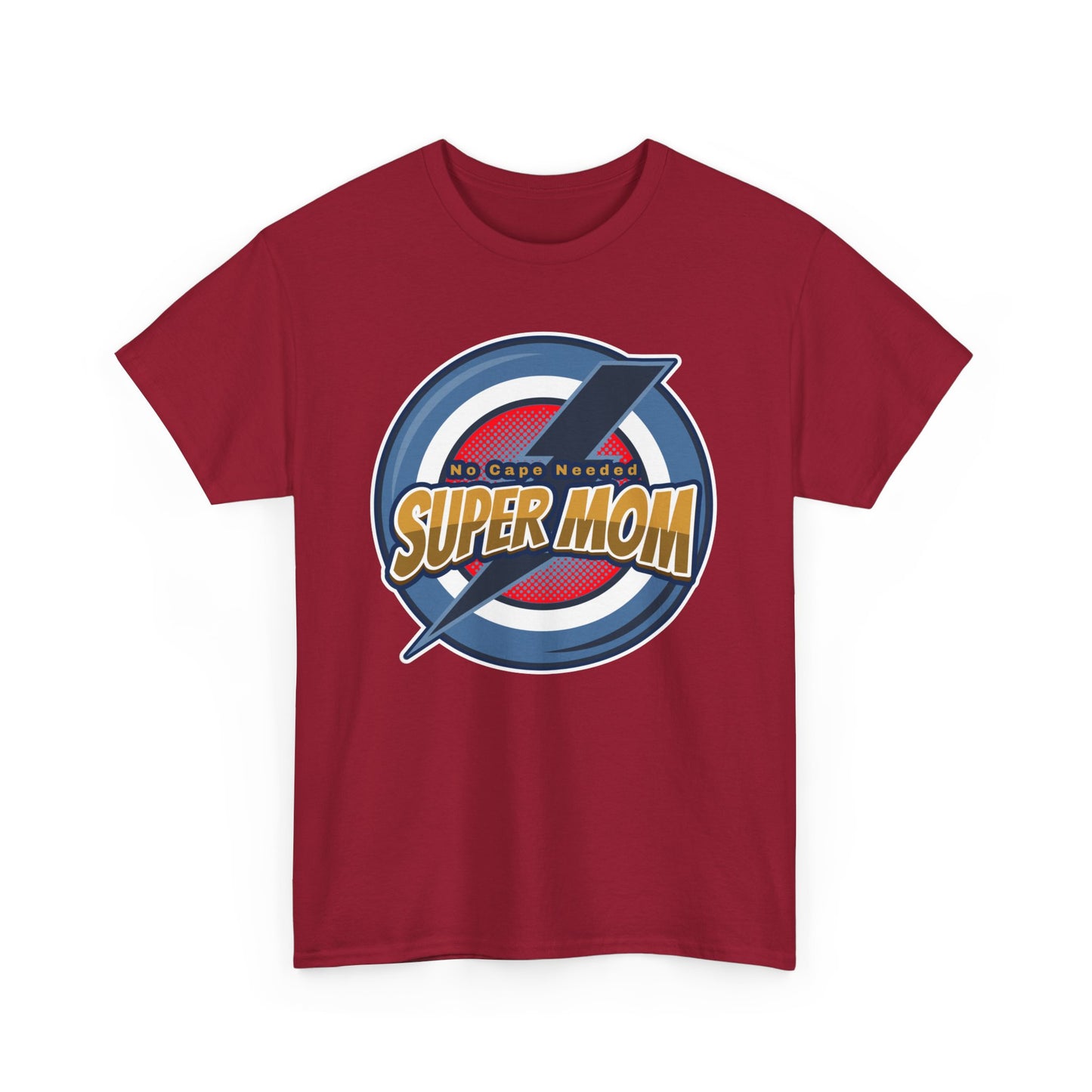 Super Mom No Cape Needed Tee
