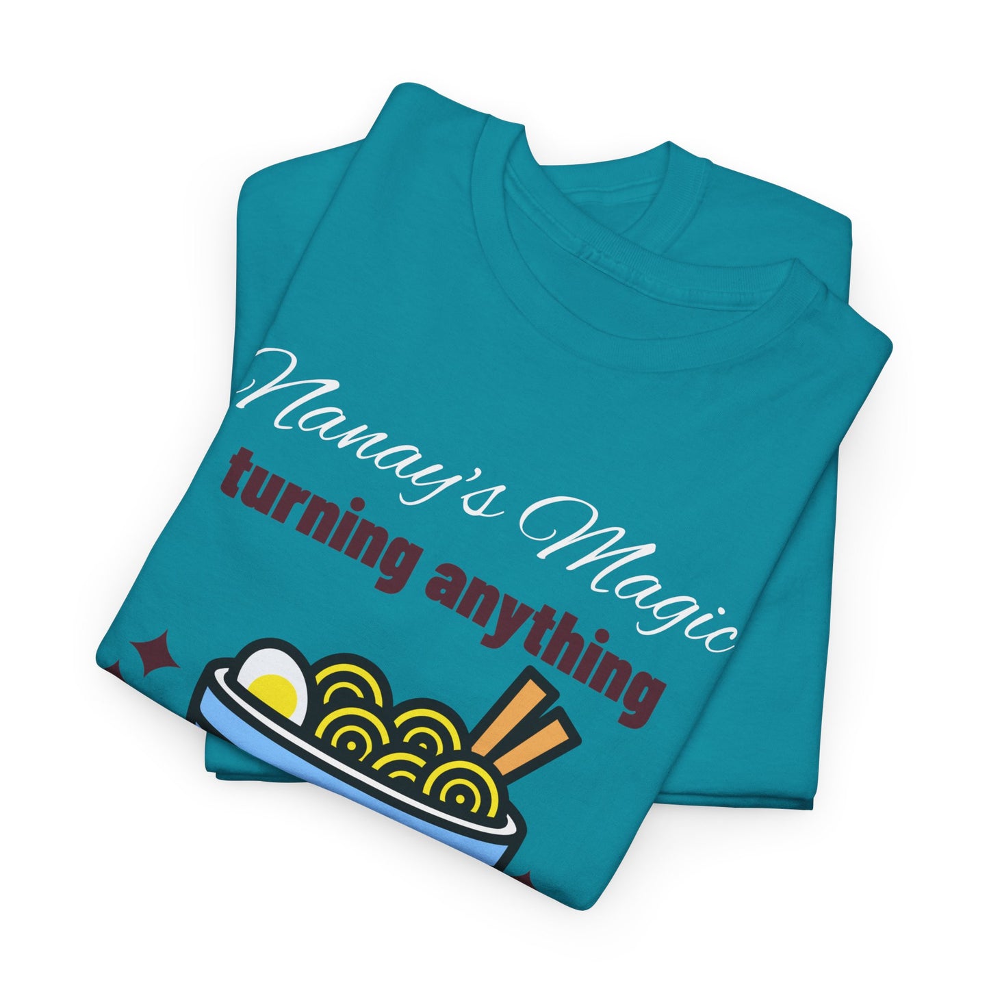 Nanay's Magic Turning Anything Into Ulam Women's Tee