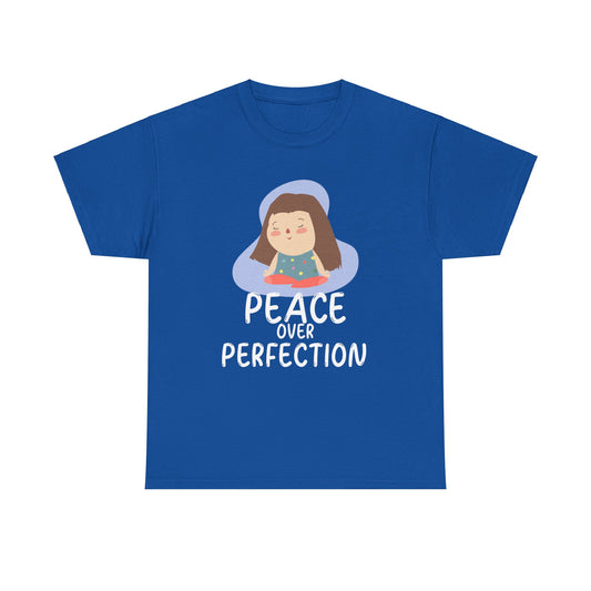 Peace Over Perfection Cotton Tee