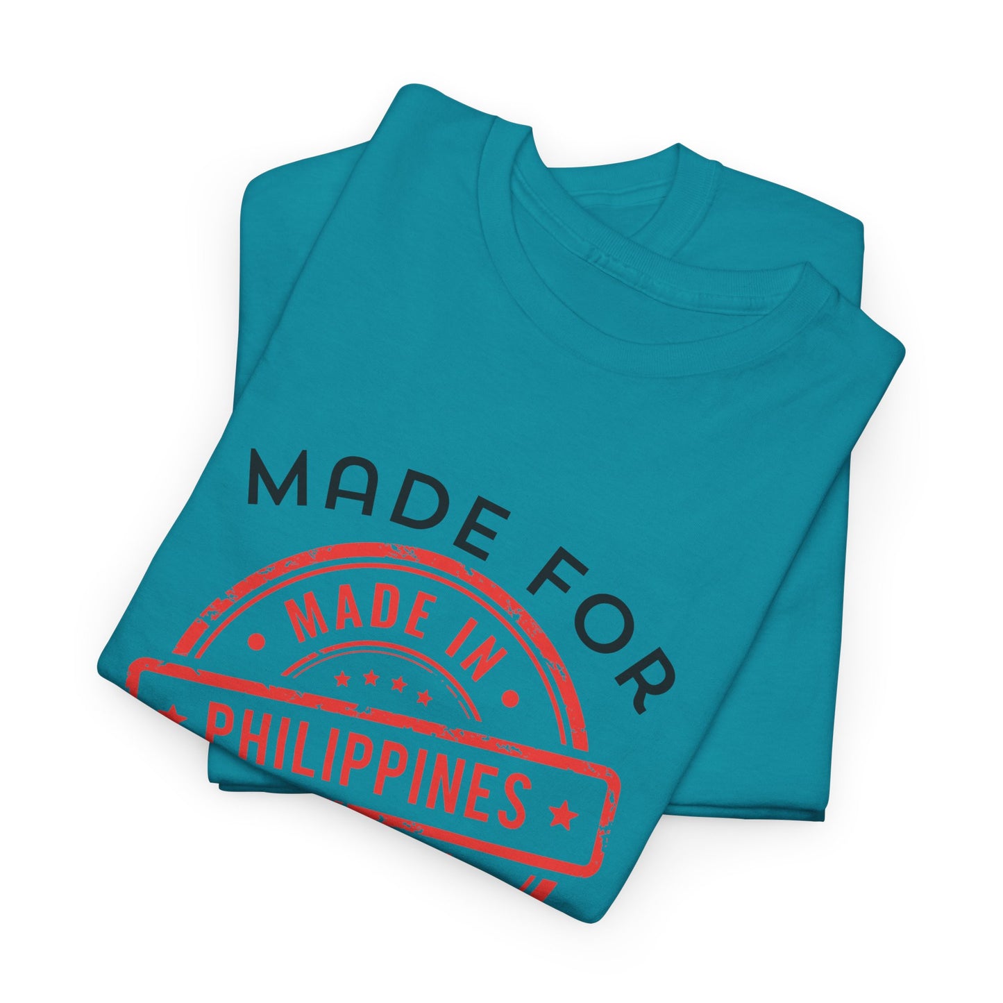 Made In Philippines: Made for Greatness Cotton Tee