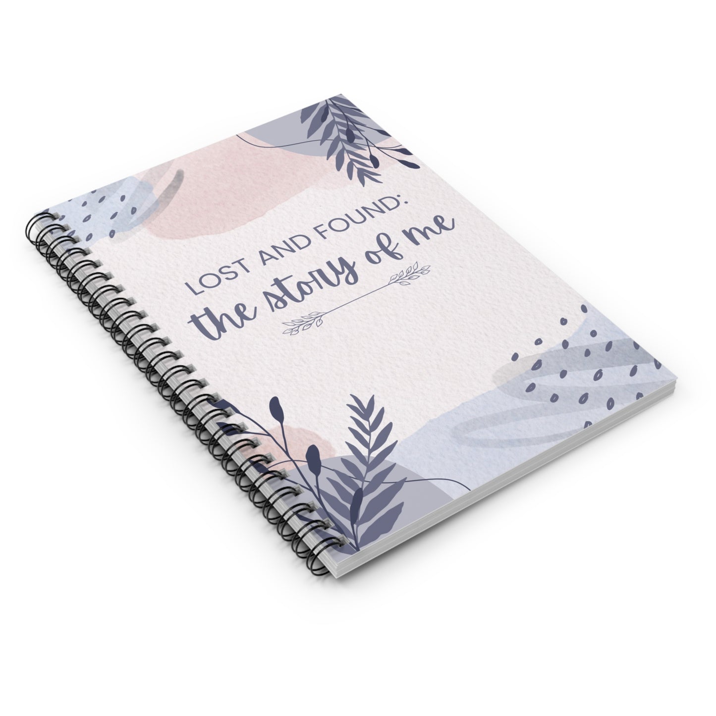 Lost and Found: The Story of Me Spiral Notebook
