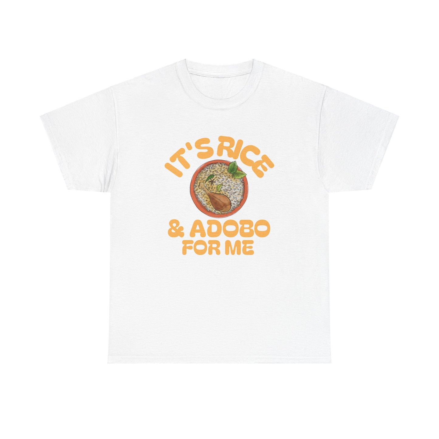 It's Rice and Adobo For Me Women's Cotton Tee