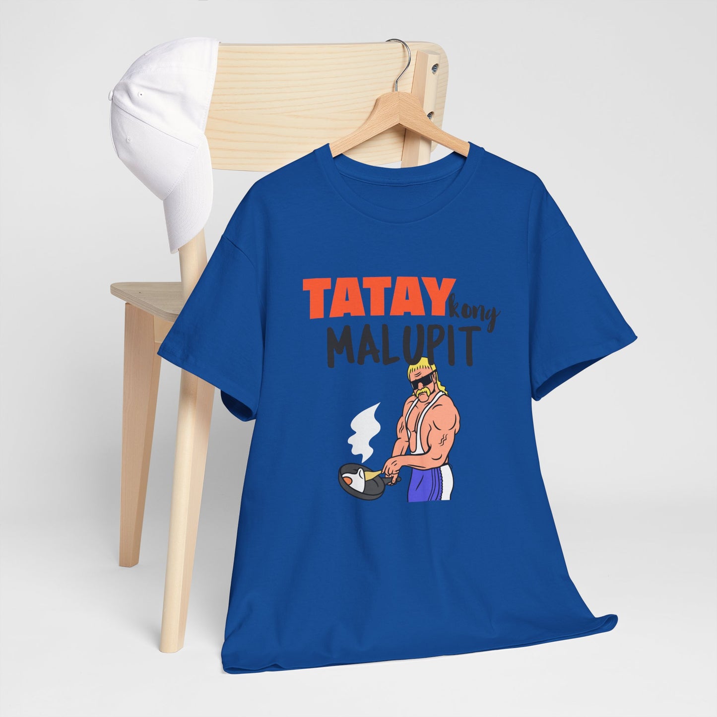 Tatay Kong Malupit Cotton Tee