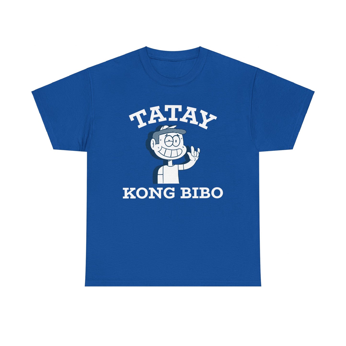 Tatay Kong Bibo Cotton Tee
