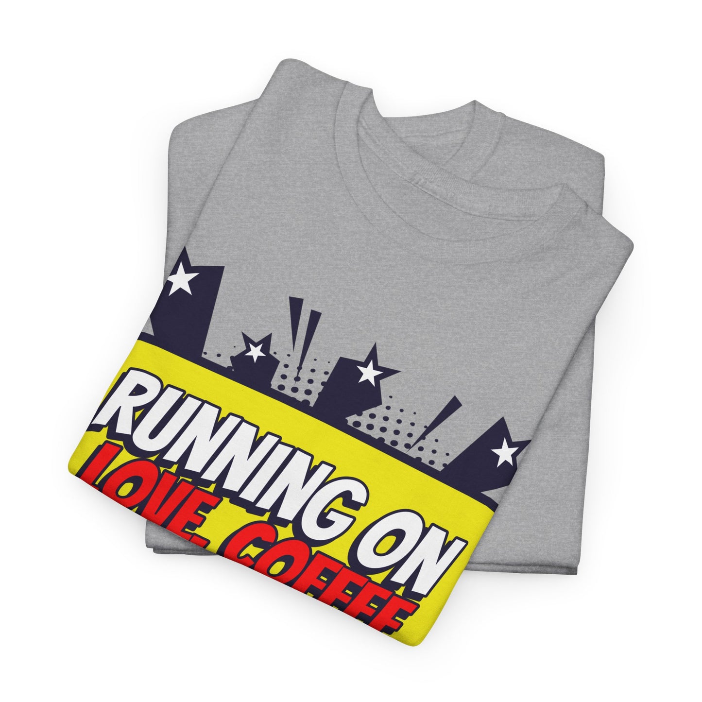 Running on Love, Coffee & Tsismis Tee