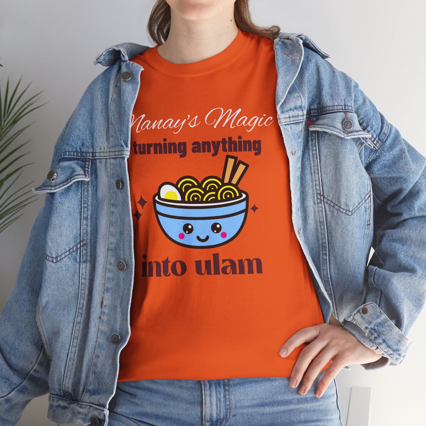 Nanay's Magic Turning Anything Into Ulam Women's Tee