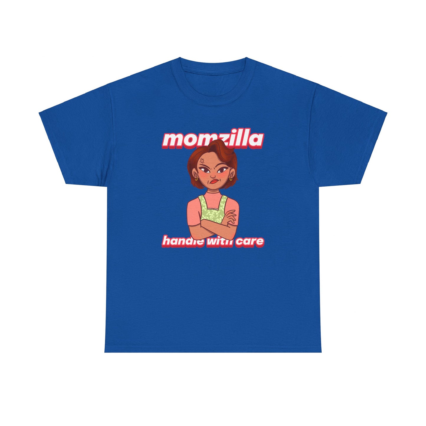 Momzilla Handle with Care Women's Tee