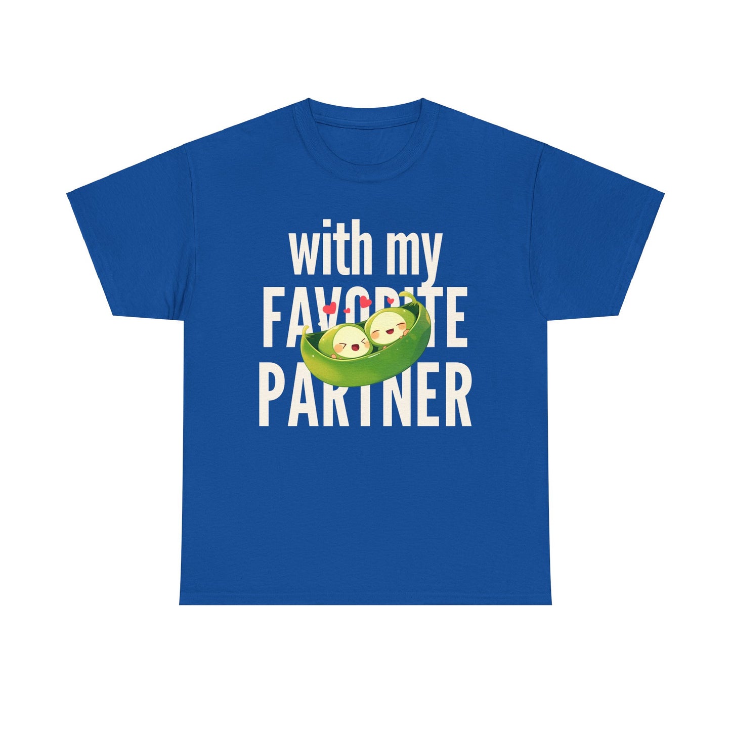 Cute Couple Tee - 'With My Favorite Partner' Cotton Tee
