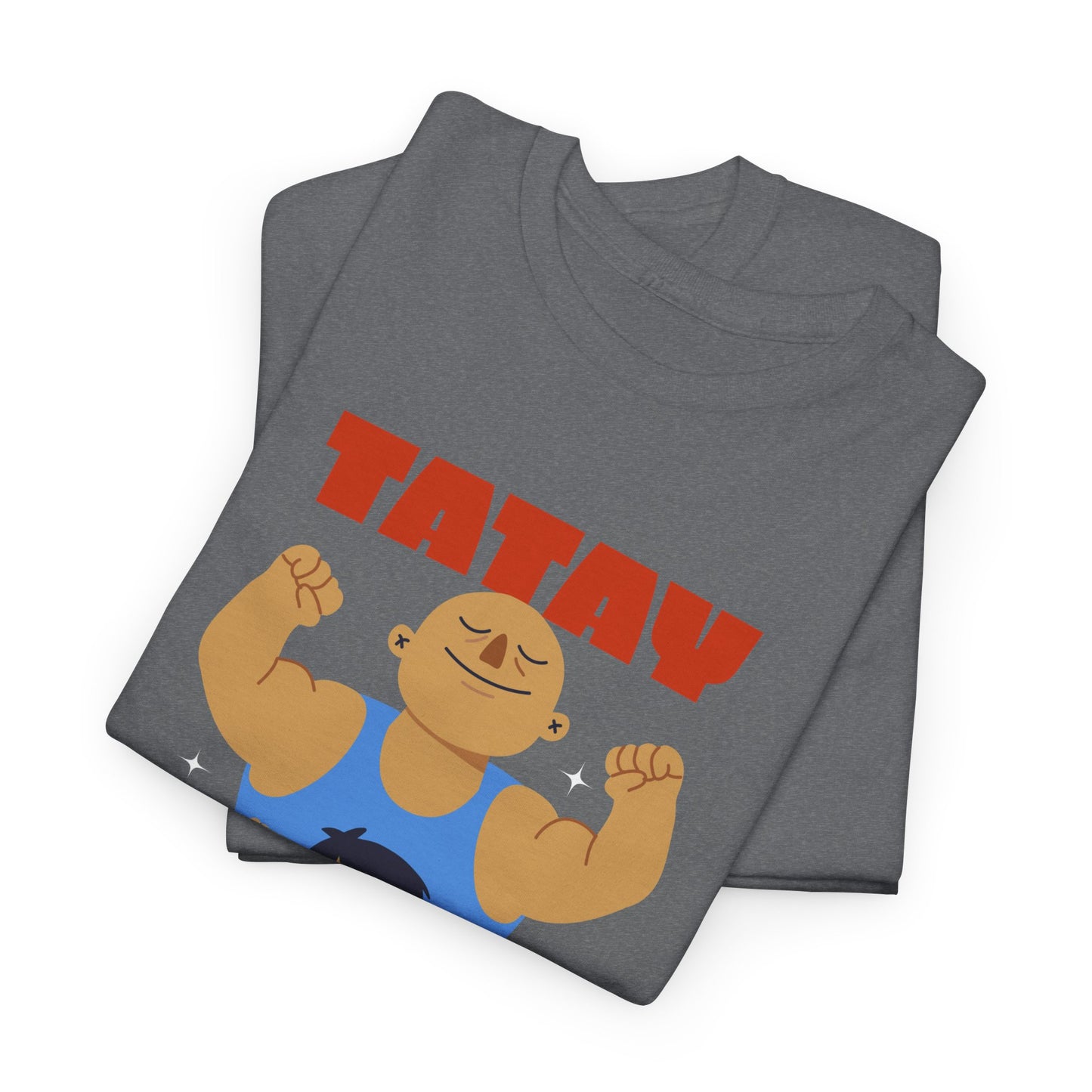 Tatay Kong Macho Cotton Tee