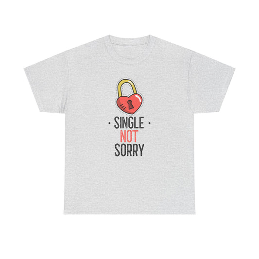 Single Not Sorry Cotton Tee